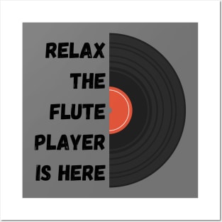 Relax the musician is here Posters and Art